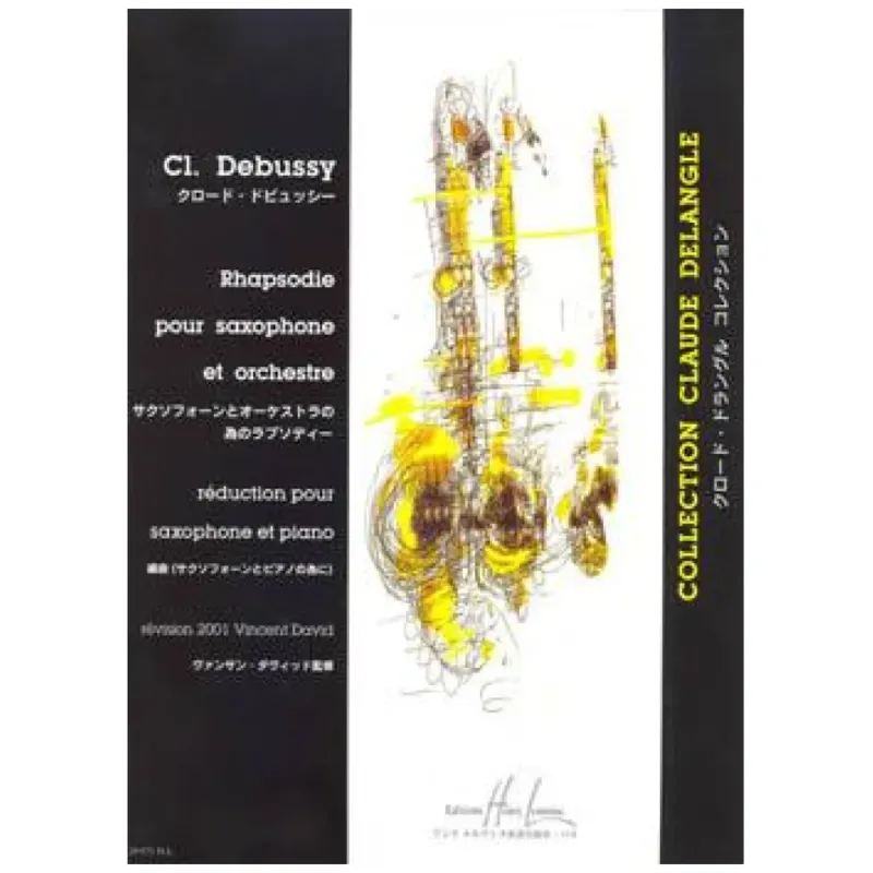 CLAUDE DEBUSSY RAPSODIE POUR SAXOPHONE ET ORCHESTRE Offerta Lampo